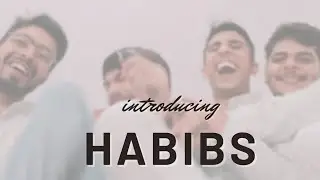 Introducing HABIBS | Anas Qureshi