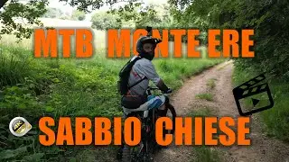 MTB  -  Monte Ere  -  Sabbio Chiese  02.07.2023