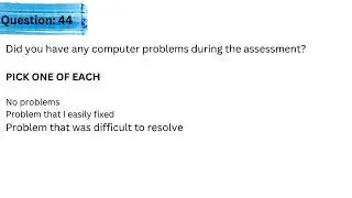 Sam's Club Online Assessment Test | Q44: Did you have any computer problems during the assessment?
