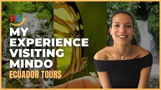 My Experience Visiting Mindo - Ecuador 🦋🌺 | Cloud Forest | Happy Gringo Travel