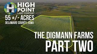 The Digmann Farms Part 2 | 55.69+/- Acres Delaware County, IA