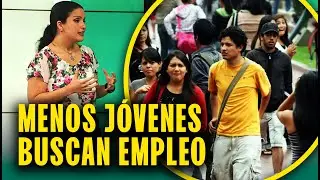 Menos jóvenes peruanos buscan trabajo: 