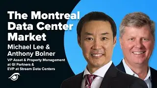 The Montreal Data Center Market with Stream & GI Partners
