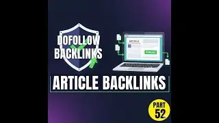 Article Dofollow Backlinks | আর্টিকেল ডফলো লিঙ্ক তৈরি (Part 52) #linkloomseo #seobacklinks