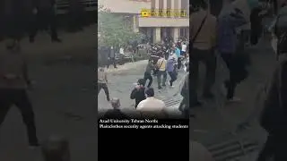 Plainclothes agents attacking unarmed students in Tehran's Azad University | October 30, 2022