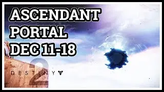 Ascendant Challenge Portal Location December 11-18 Destiny 2