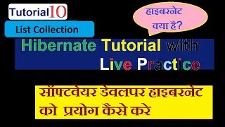 Hibernate Tutorial 10 | Compleate Reference of Hibernate | May 2020 latest video