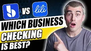 BlueVine vs Lili: Which Business Checking is Best for You?