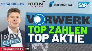 DAX-Check LIVE: Friedrich Vorwerk, Kion, Nemetschek, Rheinmetall, SAP, Stabilus im Fokus
