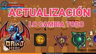 Grind hero || actualización || esto lo cambia todo || #grindhero #Grindhero #mmorpg #kinkonyt