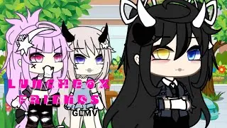 LUNCHBOX FRIENDS || • GLMV • ||