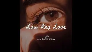 Low-Key Love | @YourBoyZiG @gamerxrick6465 | 2026