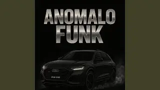ANOMALO FUNK