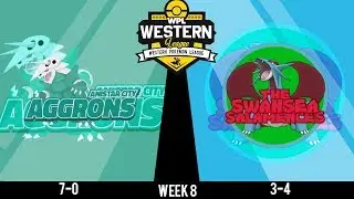 WPL S5 Week 8 Anistar City Aggrons vs Swansea Salamences W/OPJellicent