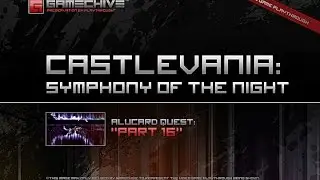 Castlevania: Symphony of the Night (PS) Gamechive (Alucard Quest, Part 16/20)