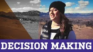 Skills: Decision Making