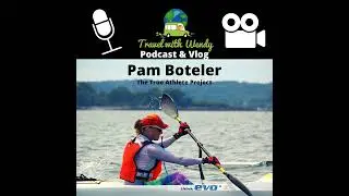 #28 - Pam Boteler - The True Athlete Project