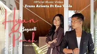 Frans Ariesta ft Eno Viola - Hujan Baganti Paneh(Official Music Video)