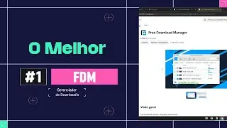 Como Instalar e Conectar o Free Download Manager (FDM) no Google Chrome - Passo a Passo