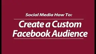 Create a Custom Audience Facebook Post