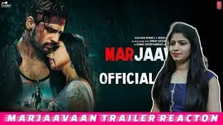 Marjaavaan Trailer | Reaction | Riteish Deshmukh | Sidharth Malhotra | Bolly Reacts