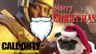 MERRY CHRISTMAS FROM KYLE THE PUG! INFINITE WARFARE TACTICAL TDM