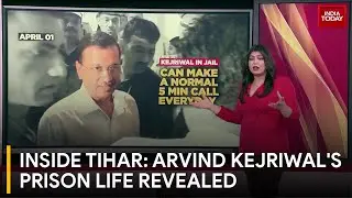 Delhi Chief Minister Arvind Kejriwal's Life Inside Tihar Jail Detailed