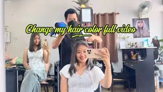 Change my hair color full video 