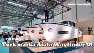Новый турецкий бренд лодок Aiata Wayfinder 38 — первое впечатление #düsseldorfbootshow