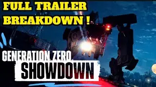 Generation Zero Showdown Trailer Breakdown !