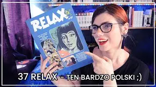 Relax nr 37 - ten bardzo polski ( gościnny udział Czerwonego Kapturka )