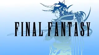 Final Fantasy Marathon: The Beginning (FF1PR) FINAL