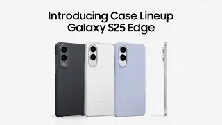 Cases of Galaxy S25 Edge | Samsung Nordics