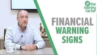 Top Warning Signs For Financial issues!