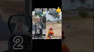 ASM VS AUG👍 #pubgmobile #pubg #ytshorts #shorts #shortvideo #viral #viralvideo #lifeisbutadream