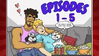 The Straightest Thing In The House |  Big Tiny Life Gay Comic | Eps. 1 - 5