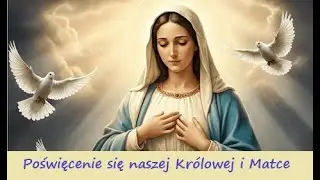 Witaj, Kr&oacute;lowo i Matko Stworzenia (Inspirowane przez Luz de Mar&iacute;ę, 10.07.2011)