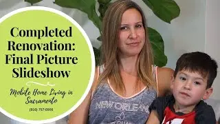 Completed Mobile Home Renovation | Picture Slideshow