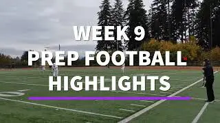 Week 9 high school football highlights from games in Southwest Washington #360preps #football