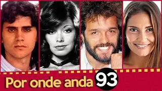 FAMOSOS ESQUECIDOS | POR ONDE ANDA ALCIONE MAZZEO? | POR ONDE ANDA JAYME PERIARD? | POR ONDE ANDA 93