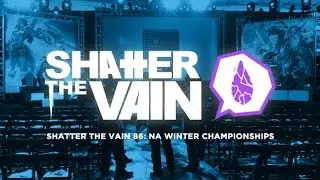 Shatter The Vain 86: NA Winter Championships