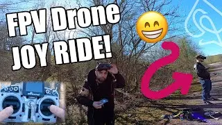 Flying FPV Drones is Like Having JOY RIDES on Tap!