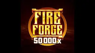 🔥Fire Forge Slot Game- Free Spins & Pick &lsquo;Em Bonus🔥