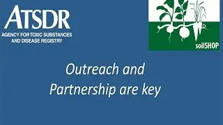 Outreach and Partnership are Key