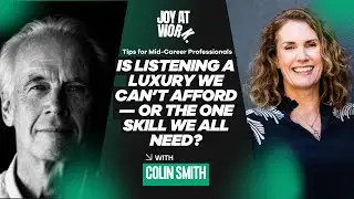 Is Listening a Luxury? A Conversation with Colin Smith, The Listener