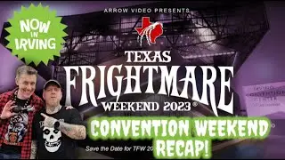 TEXAS FRIGHTMARE WEEKEND - My first Time Going!