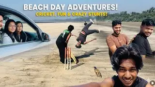 🏖️ Beach Day Adventures | Cricket, Fun & Crazy Stunts 😍🔥 BeachVlog #FriendsFun #BeachCricket #crazy 