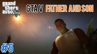 GTA V PS5 - Mission #5 - Father to Son [4K 60fps]