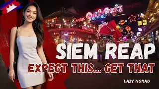 Siem Reap Nightlife Reality | Cambodia After Dark (Insider Guide)