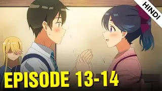 Watari Kun is About to Collapse Episode 13 & 14 Explained in Hindi